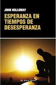 Esperanza en tiempos de desesperanza
